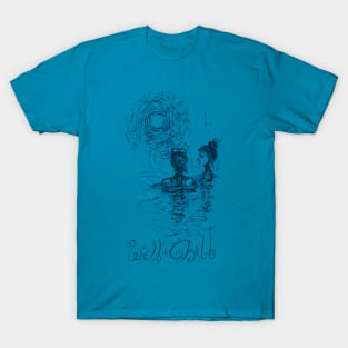 Resonance - Well and Chill - Pen drawing T-Shirt